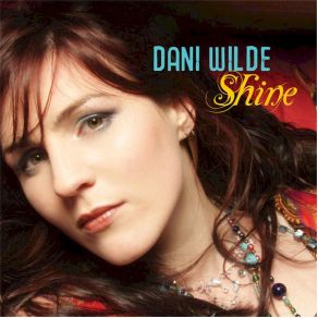 Download track Shine Dani Wilde