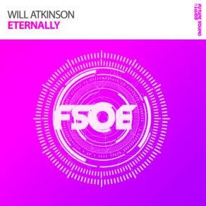 Download track Eternally (Original Mix) Will Atkinson