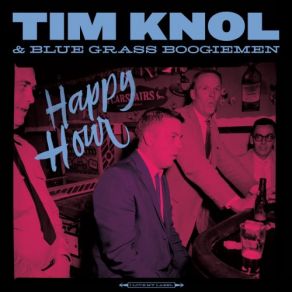 Download track Lies And Alibis Tim Knol, Blue Grass Boogiemen