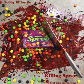 Download track Paint Me Like A Pickany Bobby Killmatic