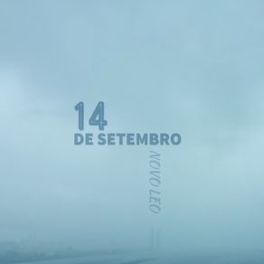 Download track 14 De Setembro Novo Leo