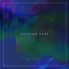 Download track Chasing Cars (Magnoliah Remix) Parking LotMagnoliah