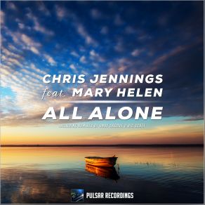 Download track All Alone (Andy Groove Remix) Chris Jennings