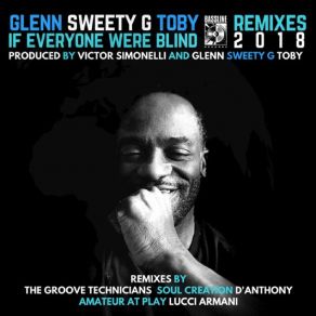 Download track If Everyone Were Blind (D'Anthony Instrumental Mix) Glenn Sweety G Toby