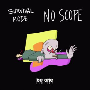 Download track No Scope (Original Mix) Survival Mode