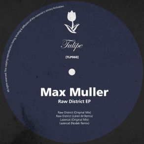 Download track Raw District (Julien'm Remix) Max Muller