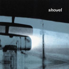 Download track Boil Over Shovel