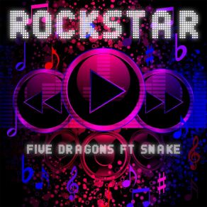 Download track Rockstar (Karaoke Instrumental Carpool Edit) Five DragonsThe Snake