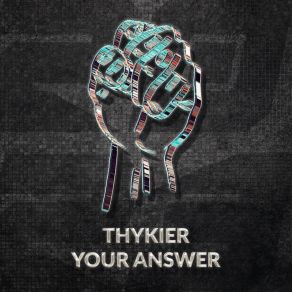 Download track Your Answer Thykier