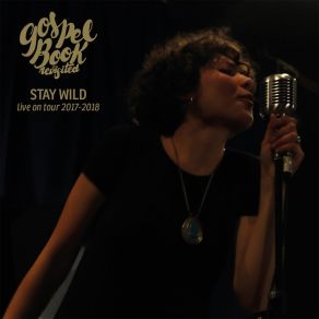 Download track Keep Me Wild (Live) Gospel Book Revisited