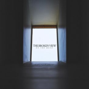 Download track Not The One The Broken View