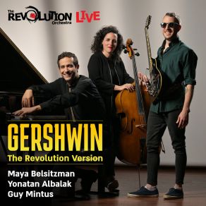 Download track Rhapsody On My Mind (Based On Gershwin's Rhapsody In Blue, Live) The Revolution OrchestraGuy Mintus