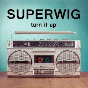 Download track Superwig-Running Superwig