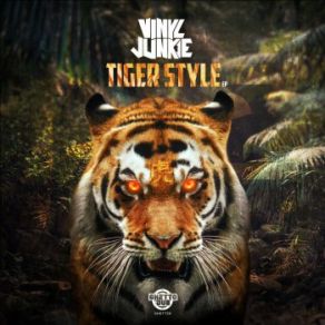 Download track Tiger Style Vinyl Junkie