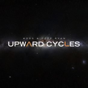 Download track Upward Cycles Moss, Pete Ryan