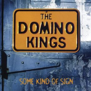 Download track Don't Want To Do That Again The Domino Kings, Les Gallier, David Sowers, Stevie Newman, Ritchie Rebuth