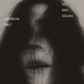 Download track No Era Sólida Lucrecia Dalt