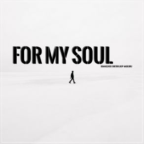 Download track For My Soul (Ultra Short Version) Maxguru