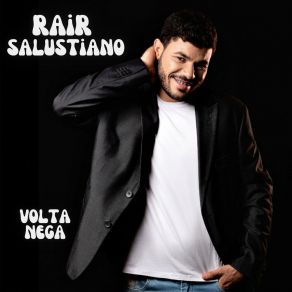 Download track Volta Nega Rair Salustiano