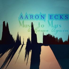 Download track Waking Dream Aaron Ecks