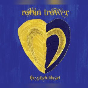 Download track Maybe I Van Be A Friend Robin Trower