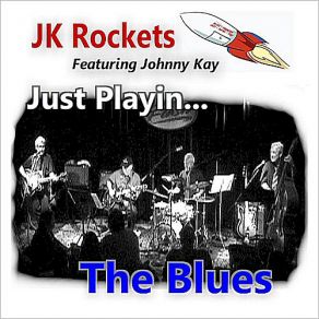 Download track Play Me Sumptin Dirty JK Rockets, Johnny Kay