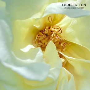 Download track Canons Under Flowers Eddie Tatton