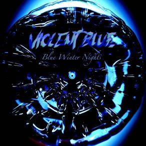 Download track Blue Winter Nights Violent Blue