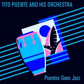 Download track What Are You Doin' Honey Tito Puente