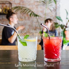 Download track Artistic Music For Teleworking Jazz Playlist