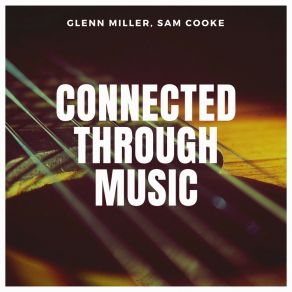 Download track To You Glenn Miller