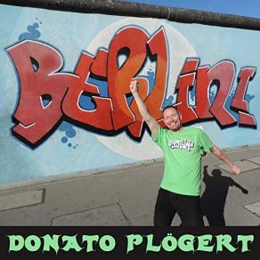 Download track Bürjermeister Von Berlin Donato Plögert