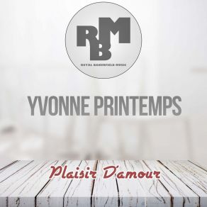 Download track C'est La Saison D'amour (Original Mix) Yvonne Printemps