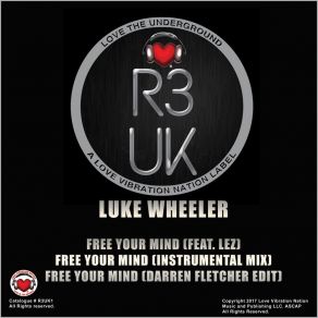 Download track Free Your Mind (Instrumental) Luke Wheeler