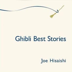 Download track One Summer’s Day Joe Hisaishi