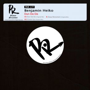 Download track Dun Da Da (Original Mix) Benjamin Heiko