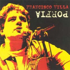 Download track Desde Una Querida Esquina Francisco Villa