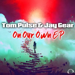 Download track On Our Own (Radio Edit) Jay Gear