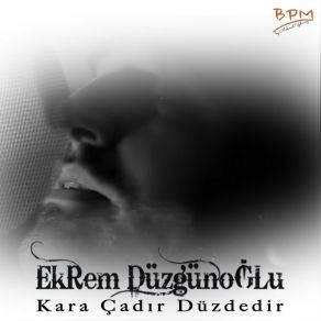 Download track Ayrlk Ekrem Düzgünoğlu