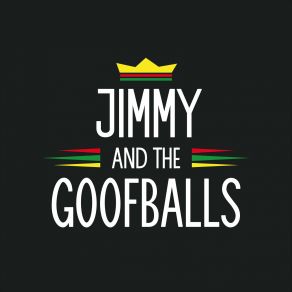 Download track Sommer Jimmy And The Goofballs