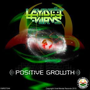 Download track Positive Growth (Original Mix) Laydee Virus