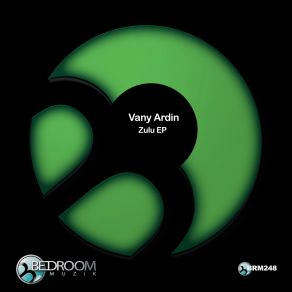 Download track Zulu (Original Mix) Vany Ardin