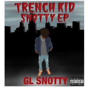 Download track GROSS LIVING 4L (Bonus Track) GL Snotty