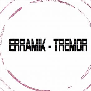 Download track Tremor ErraMik