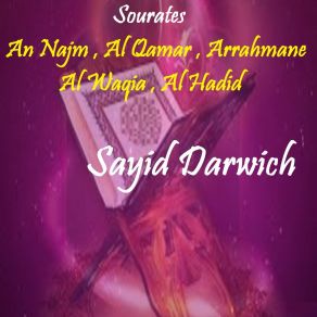 Download track Sourate An Najm (Quran) Sayid Darwich