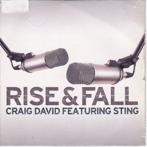 Download track Rise And Fall (Radio Edit) Craig David, Sting