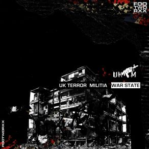 Download track Monster Mfz Uktm, UK Terror MilitiaMikey Motion