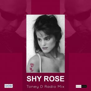 Download track You Are My Desire (Toney D Miami Remix Part 2) Shy RoseToney D