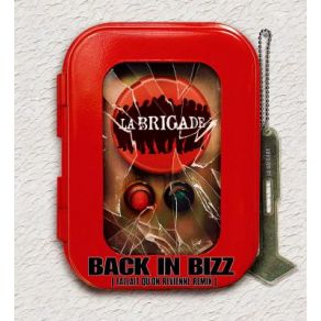 Download track Back In Bizz (Version Album) La Brigade