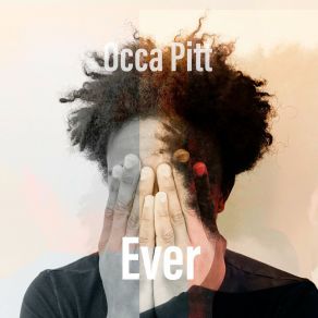 Download track Ever (Extended Mix) Occa Pitt